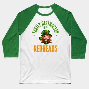 Easily Distracted By Redheads Baseball T-Shirt